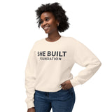 She Built Foundation Unisex Lightweight Crewneck Sweatshirt