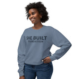 She Built Foundation Unisex Lightweight Crewneck Sweatshirt