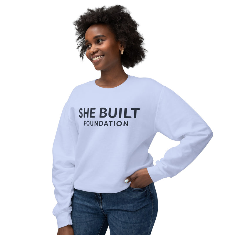 She Built Foundation Unisex Lightweight Crewneck Sweatshirt