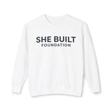 She Built Foundation Unisex Lightweight Crewneck Sweatshirt