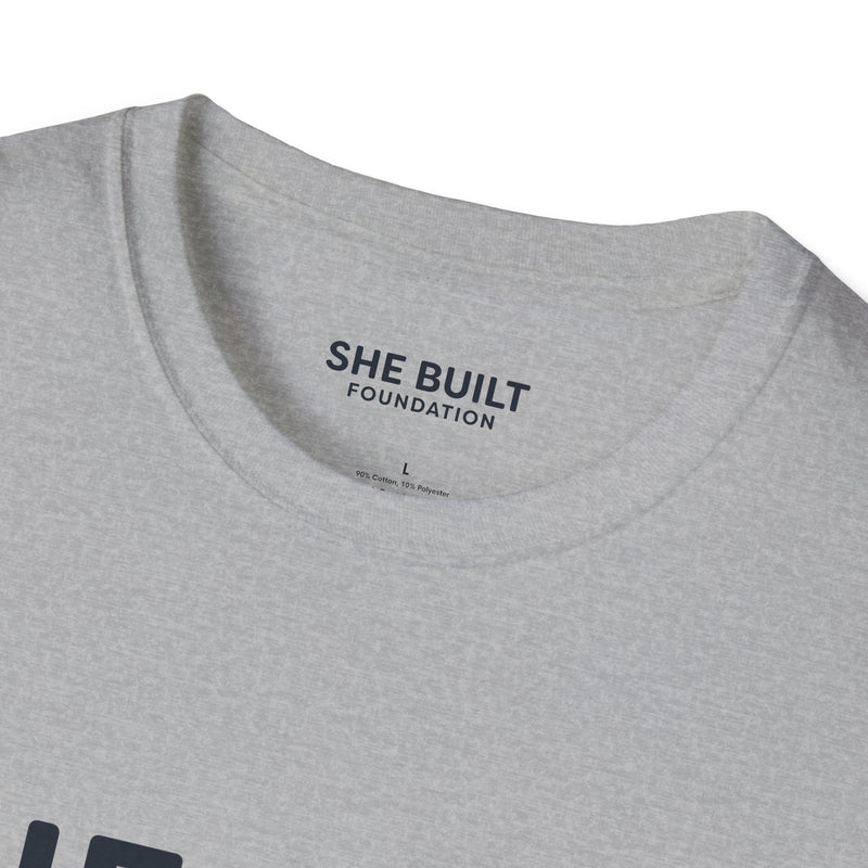 She Built Foundation Unisex Softstyle T-Shirt