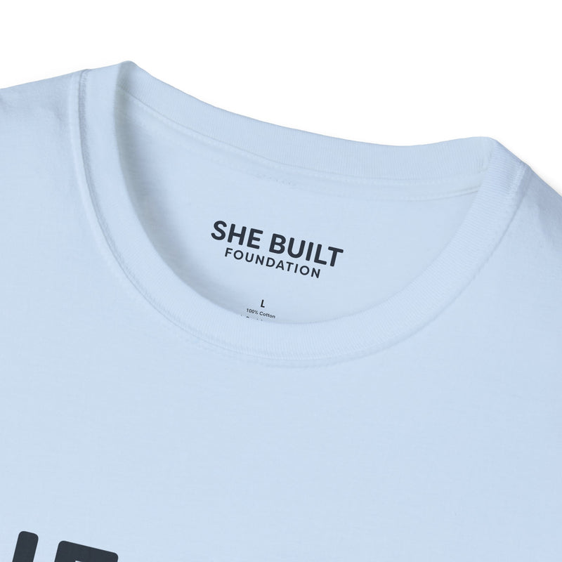 She Built Foundation Unisex Softstyle T-Shirt