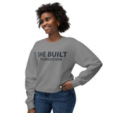 She Built Foundation Unisex Lightweight Crewneck Sweatshirt