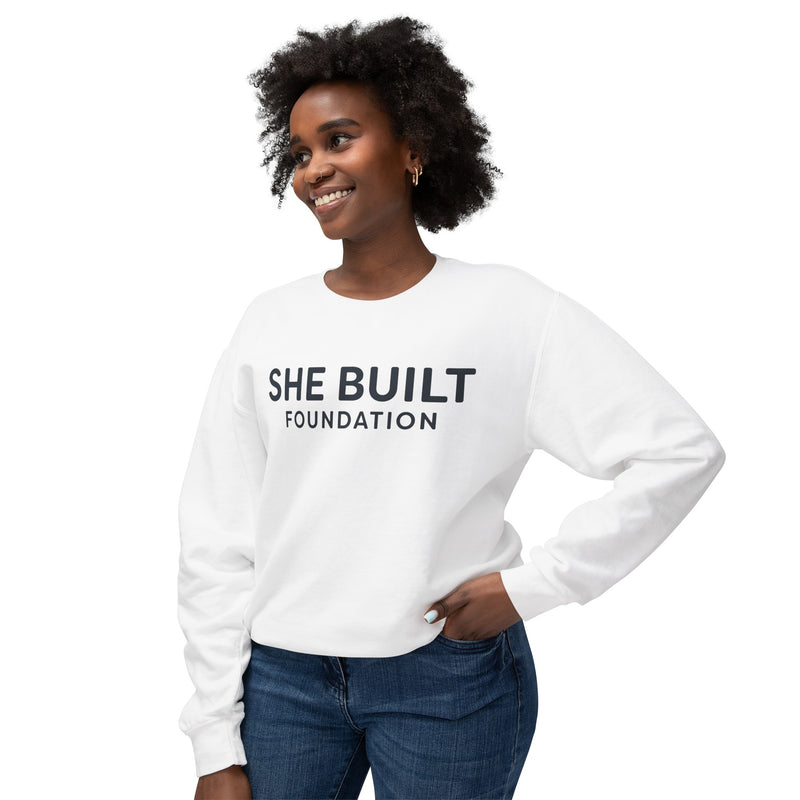 She Built Foundation Unisex Lightweight Crewneck Sweatshirt