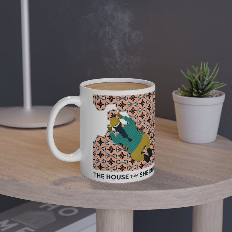 The House That She Built Mug, 11oz