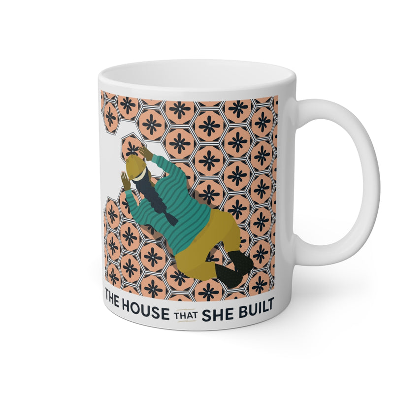 The House That She Built Mug, 11oz